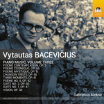 Gabrielius Alekna - Vytautas Bacevicius: Piano Music, Vol. 3 (CD)