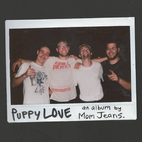 Mom Jeans. - Puppy Love (Vinyl)