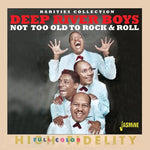 Deep River Boys - Not Too Old To Rock & Roll (CD)
