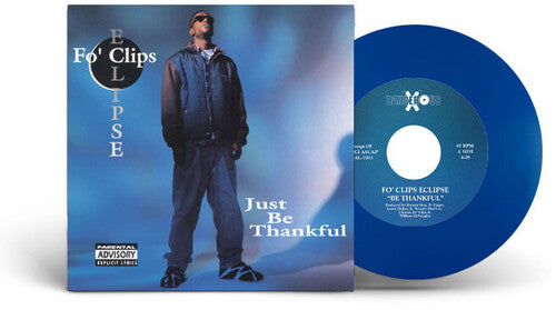 Fo' Clips Eclipse - Be Thankful (Vinyl)