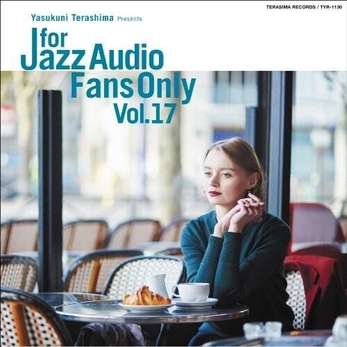 Yasukuni Terashima - For Jazz Audio Fans Only Vol.17 (CD)