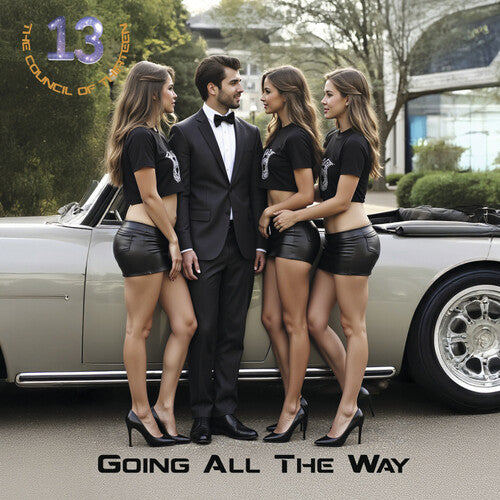The Council Of Thirteen - Going All the Way (CD)