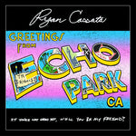 Ryan Cassata - Greetings From Echo Park (CD)