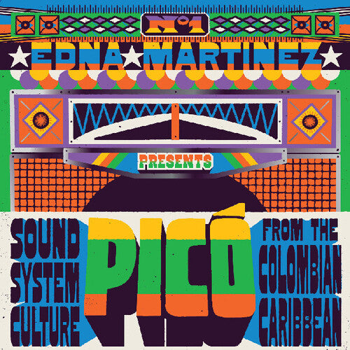 Various Artists - Edna Martinez Presents Pico: Sound System Culture From The (Various) (Vinyl)