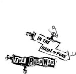 Prisoner - In The Name Of Punk (CD)