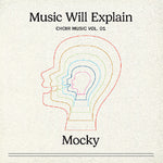 Mocky - Music Will Explain (choir Music Vol. 1) (Vinyl)