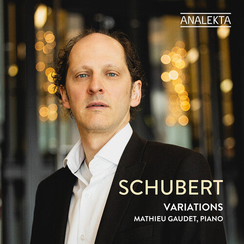 Mathieu Gaudet - Schubert: Variations (CD)