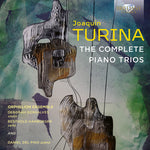 Orphelion Ensemble - Turina: The Complete Piano Trios (CD)