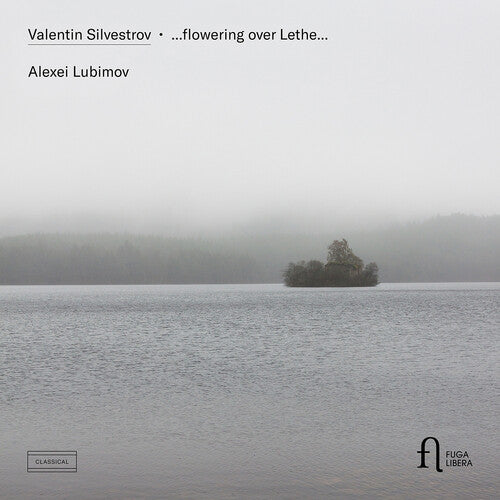 [PRE-ORDER] Alexei Lubimov - Silvestrov: ...flowering over Lethe... (CD)