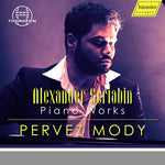 Pervez Mody - Scriabin: Piano Works (CD)