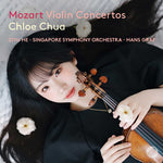 Chloe Chua - Mozart: Violin Concertos (CD)