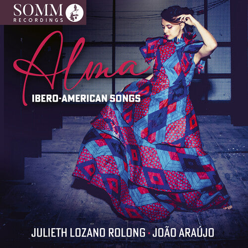 Julieth Lozano Rolong - Alma: Ibero-American Songs (CD)