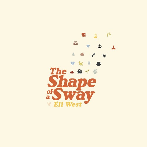[NEW] Eli West - The Shape of a Sway (CD)