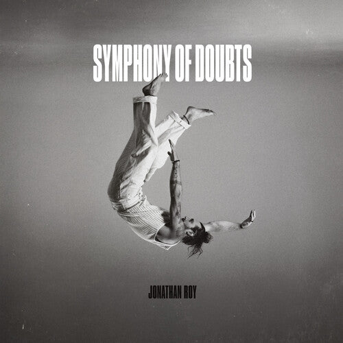 Jonathan Roy - Symphony Of Doubts (CD)