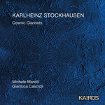 Karlheinz Stockhausen: Cosmic Clarinets (CD)