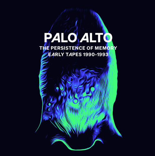Palo Alto - The Persistence Of Memory (Early Tapes 1990-1993) (CD)