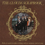 [PRE-ORDER] Clouds - The Clouds Scrapbook (Vinyl)