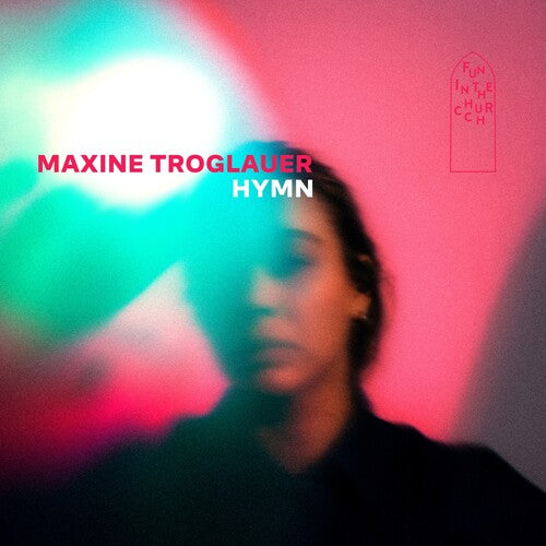 Maxine Troglauer - Hymn (CD)