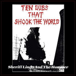 Sheriff Lindo - Ten Dubs That Shook The World (Vinyl)