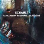 Camila Nebbia - Exhaust (CD)
