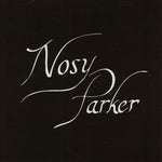 the album cover for NOSY PARKER - Nosy Parker