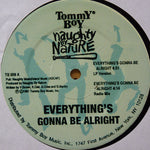 Naughty By Nature : Everything's Gonna Be Alright (12")
