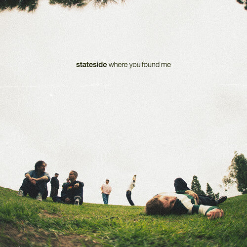 Stateside - Where You Found Me (Vinyl)