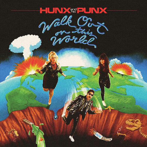 Hunx and His Punx - Walk Out On This World (Vinyl)