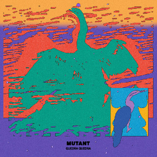 [PRE-ORDER] Guedra Guedra - Mutant (Vinyl)