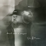 the album cover for Tyler Braden - Devil & A Prayer (Mod)