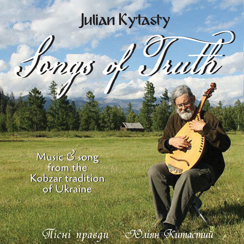 Julian Kytasty - Songs of Truth (CD)