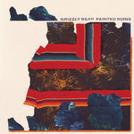 [PRE-ORDER] Grizzly Bear - Painted Ruins (Vinyl)