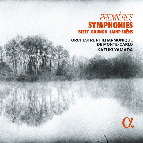 Orchestre Philharmonique de Monte Carlo - Bizet, Gounod & Saint-Saens: Premieres Symphonies (CD)