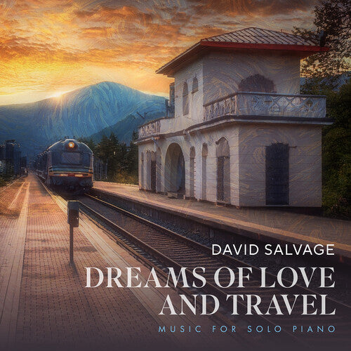 David Salvage - David Salvage: Dreams of Love and Travel (CD)