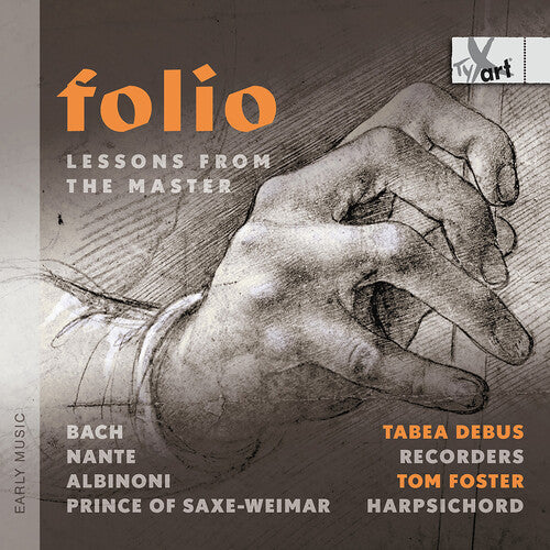 Tabea Debus - Folio - Lessons from the Master (CD)