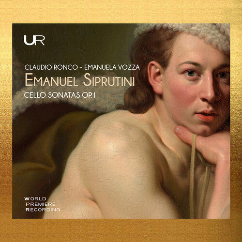 Claudio Ronco - Siprutini: Cello Sonatas, Op. 1 (CD)