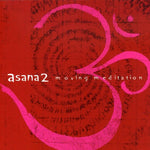 Various Artists - Asana 2: Moving Meditation (CD)