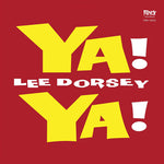 Lee Dorsey - Ya Ya (Vinyl)
