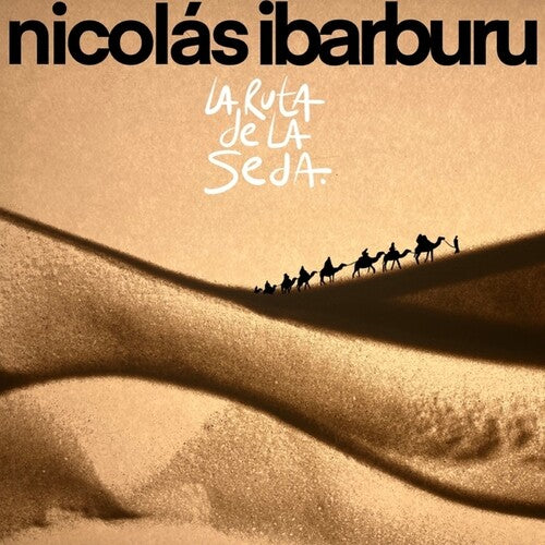 [PRE-ORDER] Nicolas Ibarburu - La Ruta De La Seda (Vinyl)