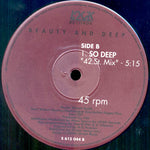 Beauty And Deep : So Deep (12")