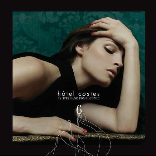 Stephane Pompougnac - Hotel Costes Vol. 6 (Vinyl)