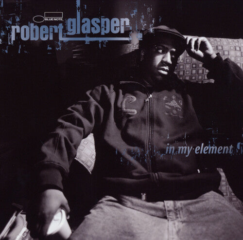 [PRE-ORDER] Robert Glasper - In My Element - UHQCD (CD)