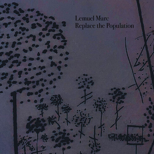 Lemuel Marc - Replace The Population (CD)
