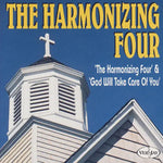 the album cover for Harmonizing Four - Harmonizing Four & God Will Take Care Of You