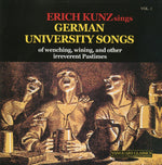 the album cover for Erich Kunz - German University Songs Vol. 1