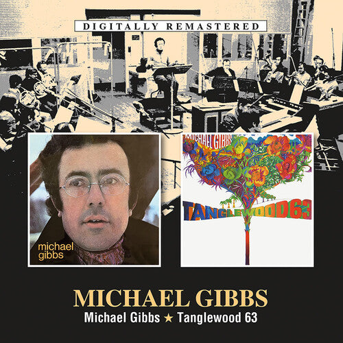 [PRE-ORDER] Mike Gibbs - Michael Gibbs / Tanglewood 63 (CD)