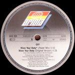 Off : Move Your Body (12", Maxi)