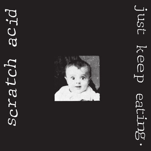 Scratch Acid - Just Keep Eating (Vinyl)