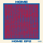 Home - HOME EP2 (CD)