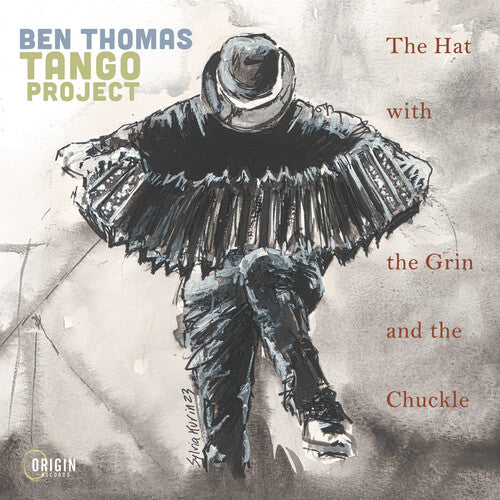 Ben Thomas Tango Project - The Hat with the Grin and the Chuckle (CD)